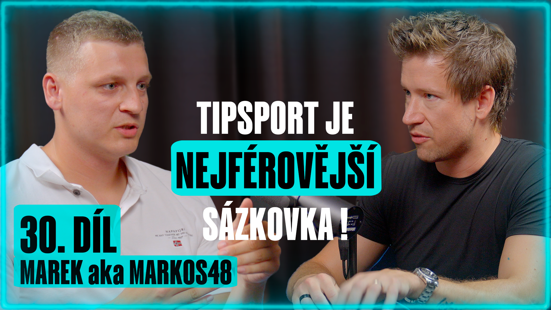 Sázkařský podcast #30: Tipsport je nejférovější sázkovka v Česku!