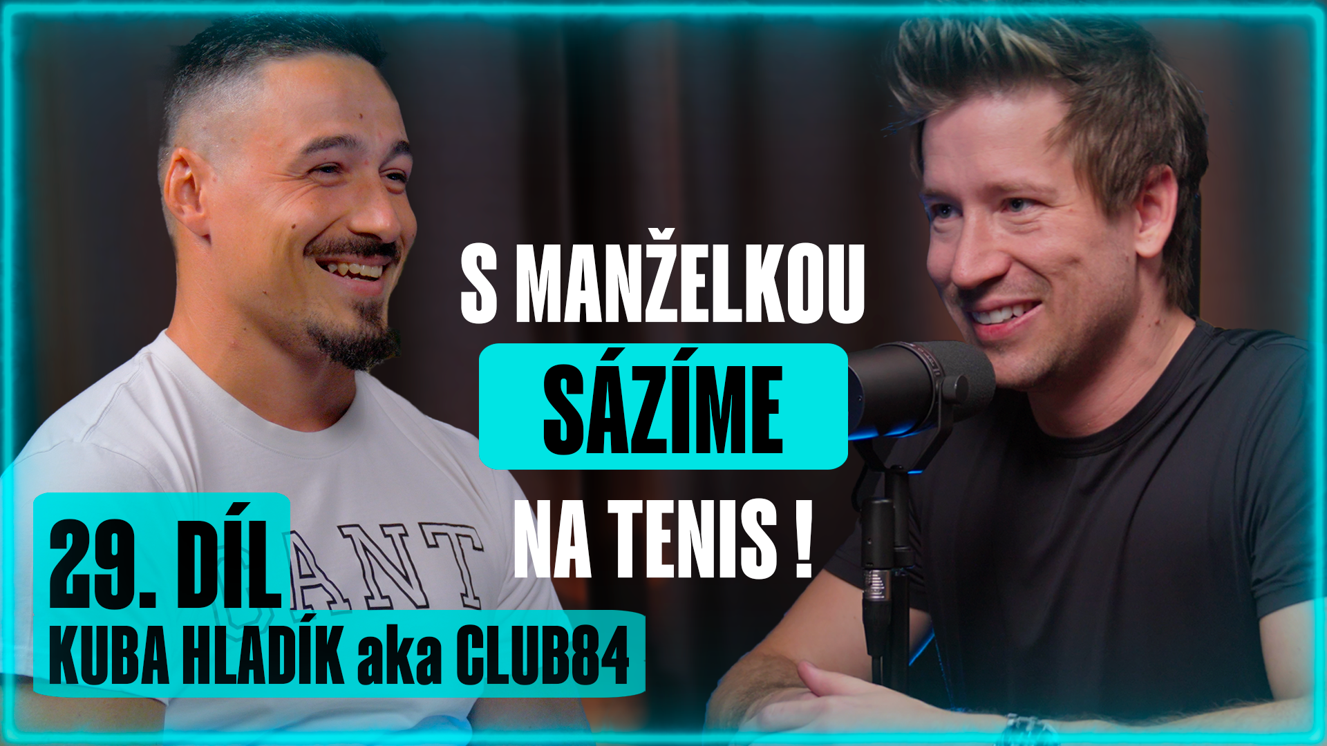 Sázkařský podcast #29: S manželkou sázíme na tenis!