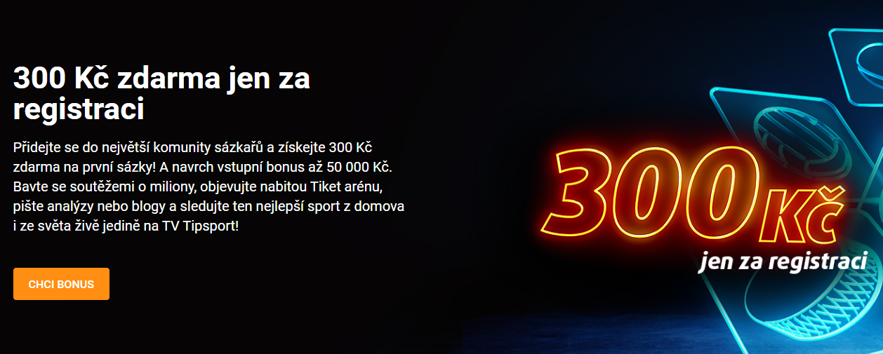 Tipsport bonus 300 Kč zdarma za registraci